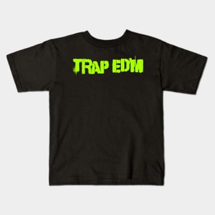 Trap EDM Kids T-Shirt